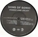 12inch Vinyl Single - Sons Of Sonic - Romeo And Juliet