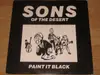 12inch Vinyl Single - Sons Of The Desert - Paint It Black
