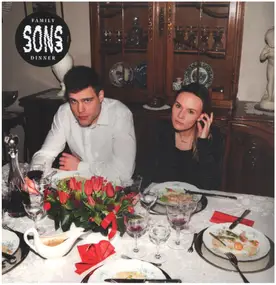 The Sons - Family Dinner