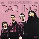7'' - SonsDaughters - Darling