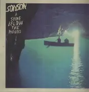 LP & MP3 - Sonson - A Shine Below The Mound - Numbered, Inserts