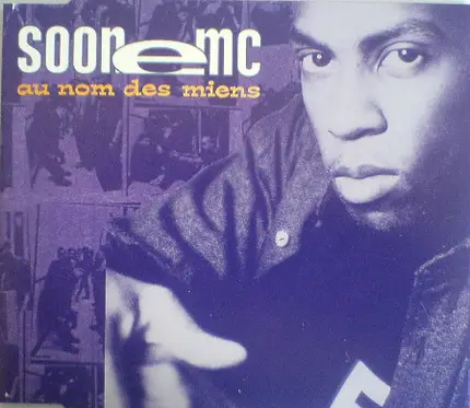 Soon E MC - Au Nom Des Miens