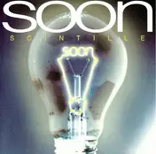 Soon - Scintille