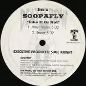 Soopafly - Like It Or Not