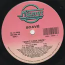 12inch Vinyl Single - Soavé - Don't Look Back