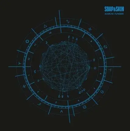 Soap & Skin - Marche Funebre EP