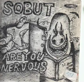 Sobut - Are You Nervous?