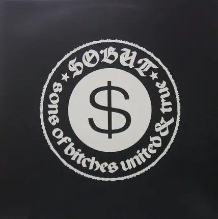 Sobut - Sons Of Bitches United & True