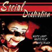 CD - Social Distortion - White Light, White Heat, White Trash