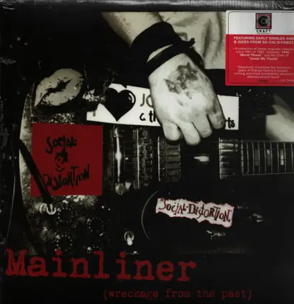 Social Distortion - Mainliner (Wreckage From The Past)