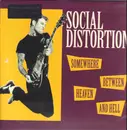 LP - Social Distortion - Somewhere Between Heaven And Hell - 180g Audiophile Vinyl