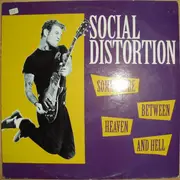 LP - Social Distortion - Somewhere Between Heaven And Hell