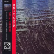Social Interiors - Traces of Mercury