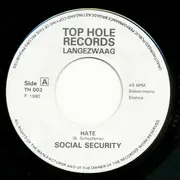 7inch Vinyl Single - Social Security - Hate