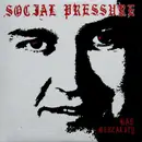 7inch Vinyl Single - Social Pressure - Bad Mentality