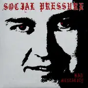 7inch Vinyl Single - Social Pressure - Bad Mentality