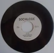 7inch Vinyl Single - Socialcide - Sick Of The Pressure - Incl. insert
