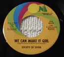 7inch Vinyl Single - Society Of Seven - Howzit Brah / We Can Make It Girl