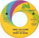 7inch Vinyl Single - Society Of Seven - Sweet Sad Clown