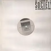 12'' - Society - Love It