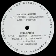 12inch Vinyl Single - Society Suckers / Inushini - Die Strafe Steht Immer Im Verhältnis Zur Schwere Des Vergehens