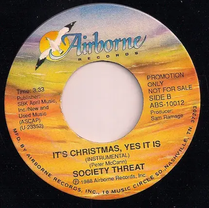 Society Threat - It's Christmas Yes It Is / It's Christmas Yes It Is (Instrumental)