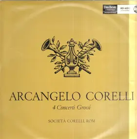 Reader's Digest - Arcangelo Corelli - 4 Concerti Grossi