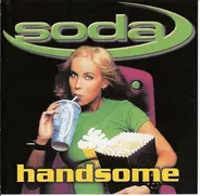 Soda - Handsome