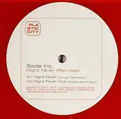 Soda Inc. - Night Fever (Remixes)