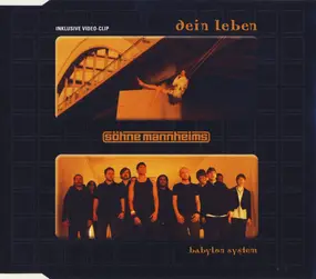 Söhne Mannheims - Dein Leben / Babylon System