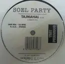 12inch Vinyl Single - Soel Party - Tajmahal - Test Pressing