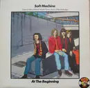 LP - Soft Machine - At The Beginning