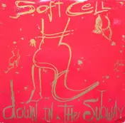 Soft Cell - Down In The Subway