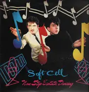 LP - Soft Cell - Non-Stop Ecstatic Dancing