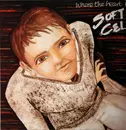 12inch Vinyl Single - Soft Cell - Where The Heart Is