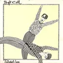 7inch Vinyl Single - Soft Cell - Tainted Love