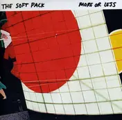 The Soft Pack - More or Less