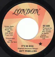 Soft Pedalling - It's So Nice / Rolling On Home