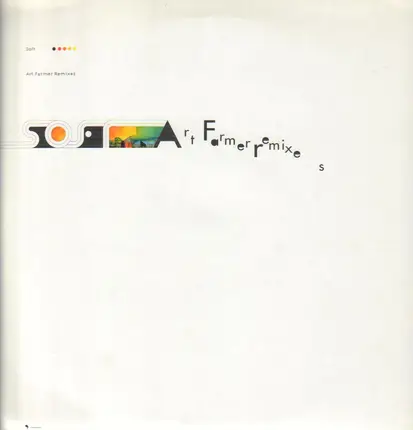 Soft - Art Farmer Remixes