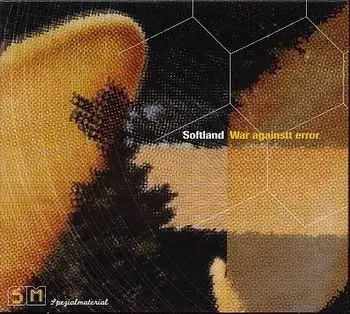 SOFTLAND - WAR AGAINST ERROR