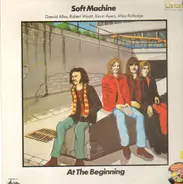 Soft Machine - At The Beginning