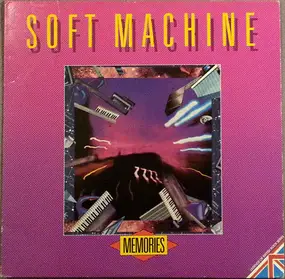 The Soft Machine - Memories