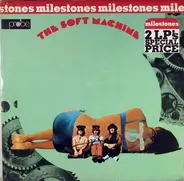 Soft Machine - Milestones