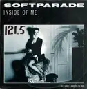 12inch Vinyl Single - Softparade - Inside Of Me