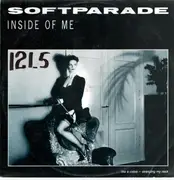 12inch Vinyl Single - Softparade - Inside Of Me