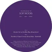 Soft Rocks - Mirador De Las Estrellas Rmxs