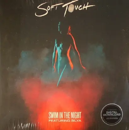 Soft Touch - Swim In The Night
