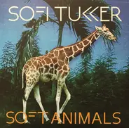 Sofi Tukker - Soft Animals