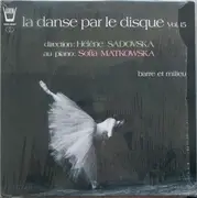 LP - Sofia Matkowska , Hélène Sadovska - Barre Et Milieu