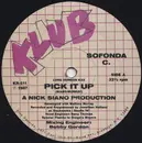 12inch Vinyl Single - Sofonda C. - Pick It Up - Still Sealed